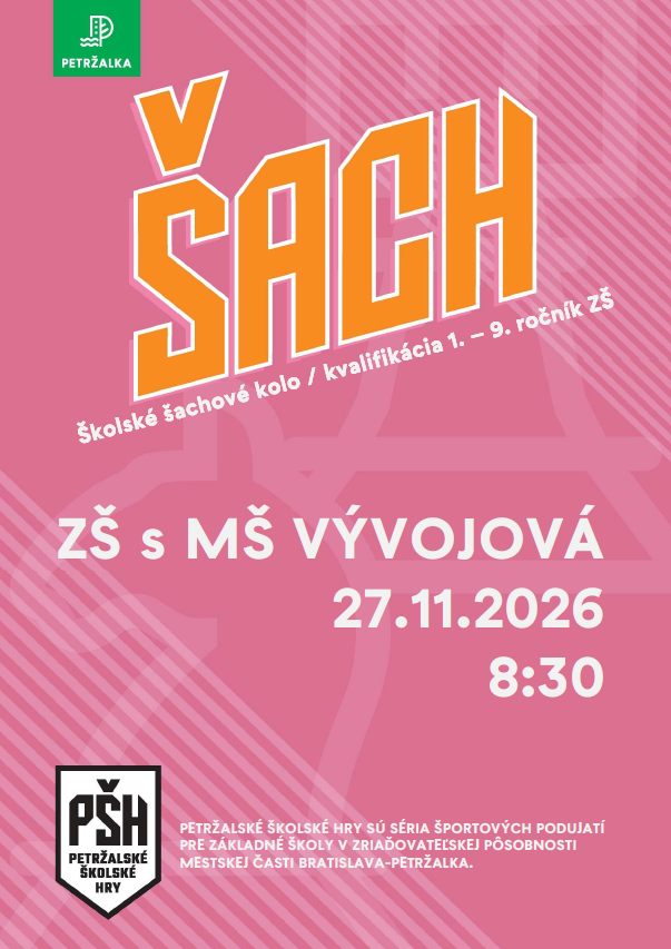 Školské šachové kolo - ZŠ s MŠ Vývojová Rusovce